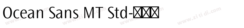 Ocean Sans MT Std字体转换 Ocean Sans MT Std字体转换